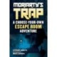 Moriarty's Trap: An Escape Room Adventure Book
