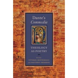 Dante's Commedia: Theology As Poetry