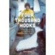 Four Thousand Hooks: A True Story of Fishing and Coming of Age on the High Seas of Alaska