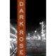 Dark Rose: Organized Crime and Corruption in Portland