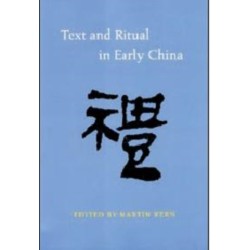 Text and Ritual in Early China