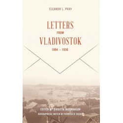 Letters from Vladivostock, 1894-1930