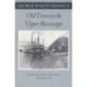 Old Times on the Upper Mississippi: Recollections of a Steamboat Pilot from 1854 to 1863