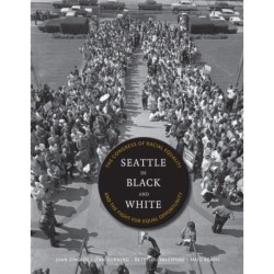 Seattle in Black and White: The Congress of Racial Equality and the Fight for Equal Opportunity