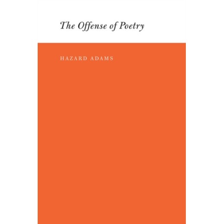 The Offense of Poetry