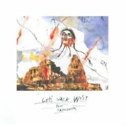 Let's Walk West: Brad Kahlhamer