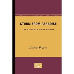 Storm from Paradise: The Politics of Jewish Memory