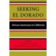 Seeking El Dorado: African Americans in California