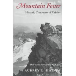 Mountain Fever: Historic Conquests of Rainier