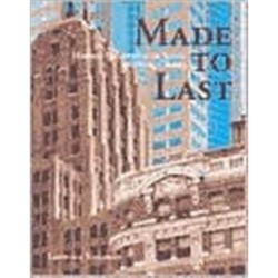 Made to Last: Historic Preservation in Seattle and King County