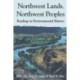 Northwest Lands, Northwest Peoples: Readings in Environmental History