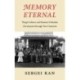 Memory Eternal: Tlingit Culture and Russian Orthodox Christianity Through Two Centuries