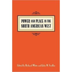 Power and Place in the North American West