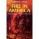 Fire in America: A Cultural History of Wildland and Rural Fire