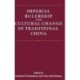 Imperial Rulership and Cultural Change in Traditional China