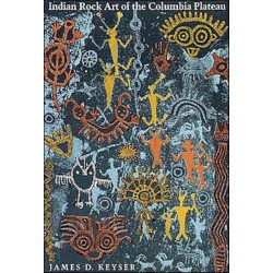 Indian Rock Art of the Columbia Plateau