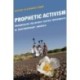 Prophetic Activism: Progressive Religious Justice Movements in Contemporary America