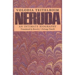 Neruda: An Intimate Biography