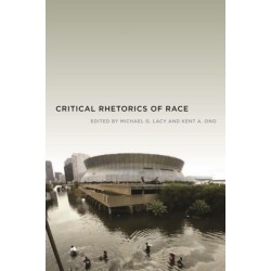 Critical Rhetorics of Race