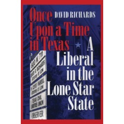 Once Upon a Time in Texas: A Liberal in the Lone Star State