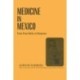 Medicine in Mexico: From Aztec Herbs to Betatrons