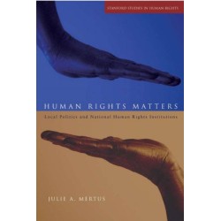 Human Rights Matters: Local Politics and National Human Rights Institutions