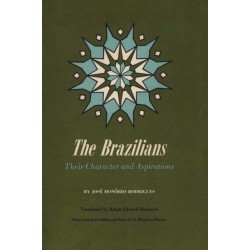 The Brazilians: Their Character and Aspirations