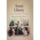 Sweet Liberty: The Final Days of Slavery in Martinique