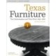 Texas Furniture, Volume One: The Cabinetmakers and Their Work, 1840-1880, Revised Edition