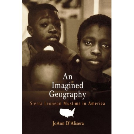 An Imagined Geography: Sierra Leonean Muslims in America