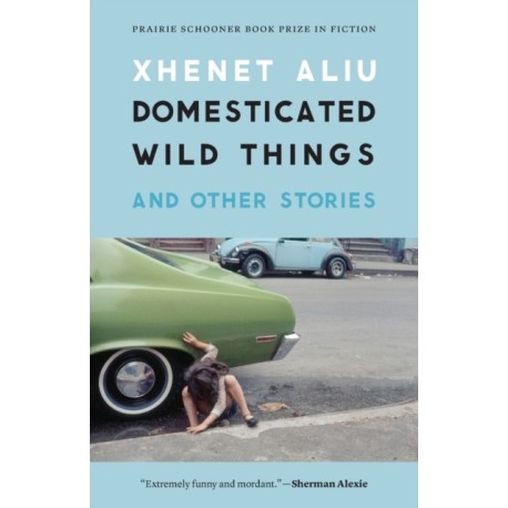 Domesticated Wild Things, and Other Stories