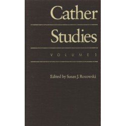 Cather Studies, Volume 1