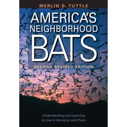 America's Neighborhood Bats: Understanding and Learning to Live in Harmony with Them