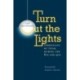 Turn Out the Lights: Chronicles of Texas During the 80s and 90s