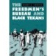 The Freedmen's Bureau and Black Texans
