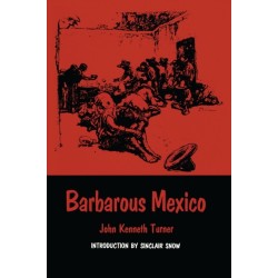 Barbarous Mexico