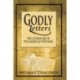Godly Letters: The Literature of the American Puritans