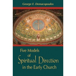 Five Models of Spiritual Direction in the Early Church