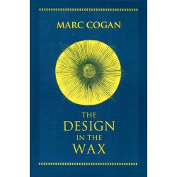 Design in the Wax, the: The Structure of the Divine Comedy and Its Meaning