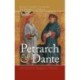 Petrarch and Dante: Anti-Dantism, Metaphysics, Tradition