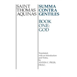 Summa Contra Gentiles: Book One: God