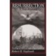 Resurrection, a War Journey: A Chronicle of Events During and Following the Attack on Fort Jeanne D'Arc at Metz, France, by F Company of the 37th Regiment of the 95th Infantry Division, November 14–21, 1944