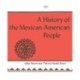 A History of the Mexican-American People: Revised Edition