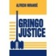 Gringo Justice: Catholicism in American Culture