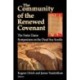 Community of the Renewed Covenant, the: The Notre Dame Symposium on the Dead Sea Scrolls