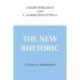 New Rhetoric, the: A Treatise on Argumentation