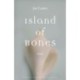 Island of Bones: Essays