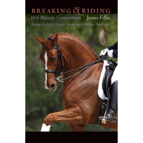 Breaking and Riding: With Military Commentaries