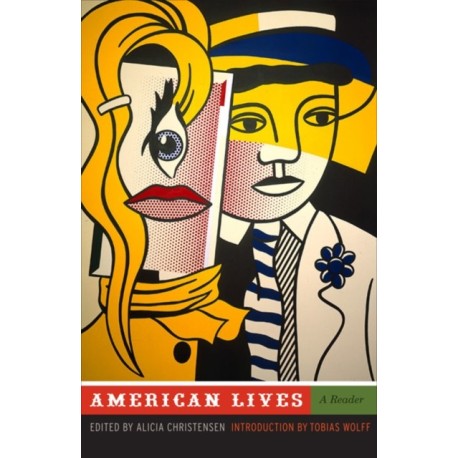 American Lives: A Reader