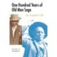 One Hundred Years of Old Man Sage: An Arapaho Life